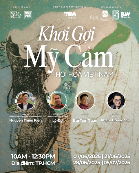 CHUỖI SEMINARS & WORKSHOPS NGHỆ VĂN THỰC NGHIỆM - KHƠI GỢI MỸ CẢM HỘI HOẠ VIỆT NAM