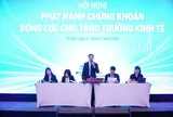 Nâng chất lượng phát hành chứng khoán để hút mạnh dòng vốn phát triển