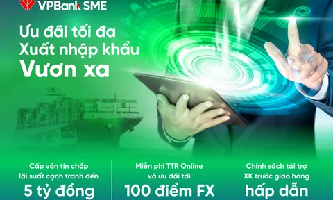 VPBank hậu thuẫn cho các doanh nghiệp xuất nhập khẩu
