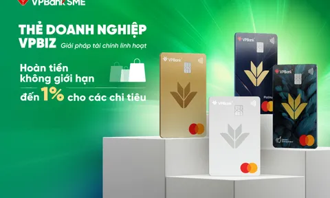Bất ngờ tung chiêu “hoàn tiền không giới hạn” - VPBank thu hút giới doanh nghiệp mở thẻ thanh toán