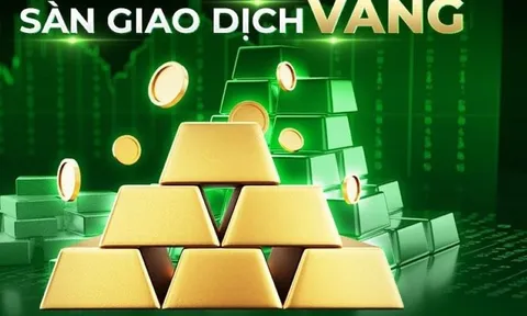 Lập sàn giao dịch vàng Quốc gia, chuyển hóa nguồn lực dự trữ vào sản xuất, phát triển