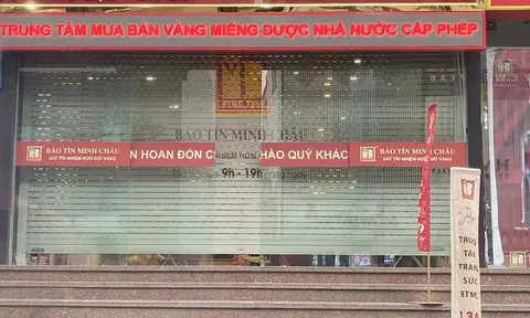 Hé lộ những vấn đề của Bảo Tín Minh Châu khi công an xuất hiện và loạt cửa hàng đột ngột đóng cửa