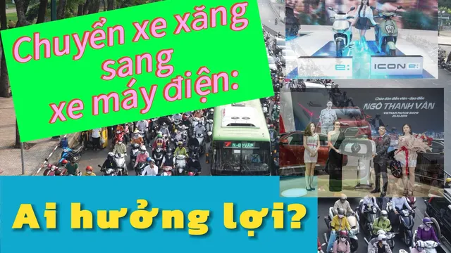 Chuyển xe xăng sang xe máy điện: Ai hưởng lợi?