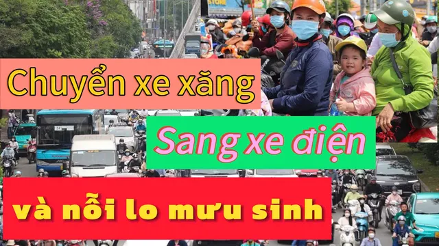 Cuộc dịch chuyển sang xe điện và nỗi lo mưu sinh