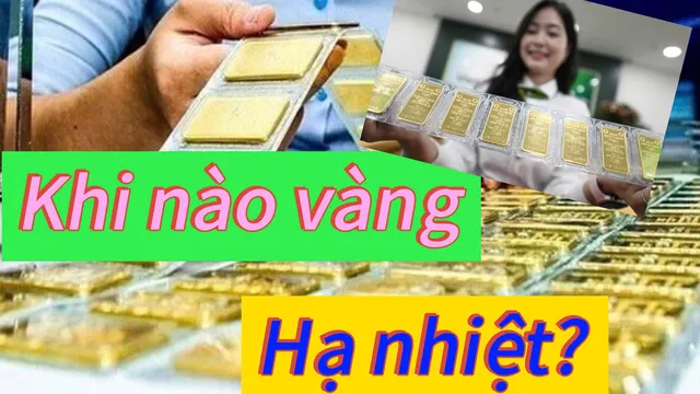 Khi nào giá vàng trong nước có thể 'hạ nhiệt'?
